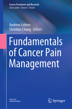 Hardcover Fundamentals of Cancer Pain Management Book