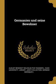 Paperback Germanien und seine Bewohner [German] Book