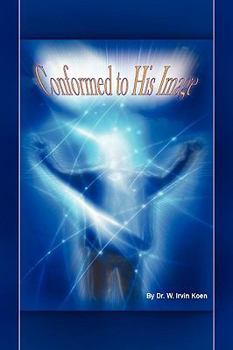Paperback Conformed to His Image Book