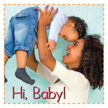 Board book Hi Baby! Book