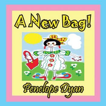 Paperback A New Bag! Book
