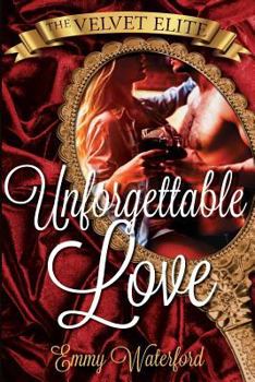 Paperback The Velvet Elite: Unforgettable Love Book