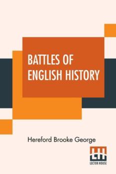 Paperback Battles Of English History Book