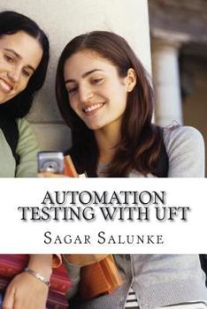 Paperback Automation Testing with UFT: A Beginner's Guide Book