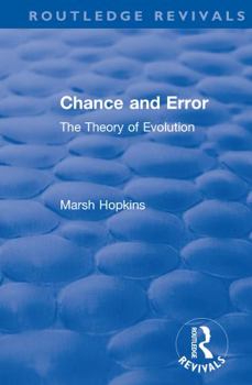 Paperback Chance and Error: The Theory of Evolution Book