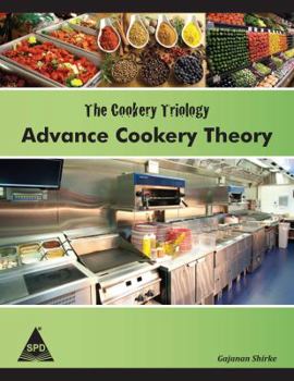 Paperback The Cookery Triology: Advance Cookery Theory Book