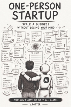 Paperback One-Person Startup: Scale a Business Without Losing Your Mind Book