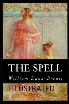 Paperback The Spell Illustrated Book