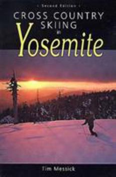 Paperback Cross Country Skiing in Yosemite Book