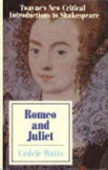 Hardcover Romeo and Juliet: Twayne's New Critical Intro to Shakespeare Book
