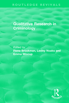 Paperback Qualitative Research in Criminology (1999) Book