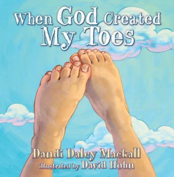 Hardcover When God Created My Toes Book