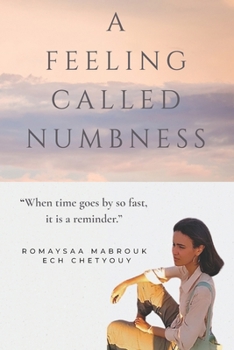 Paperback A feeling called numbness Book