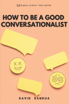 Paperback How to Be a Good Conversationalist Book