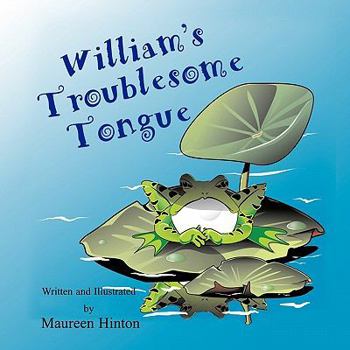 Paperback William's Troublesome Tongue Book