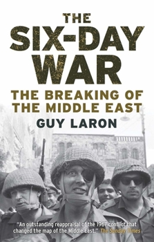 Paperback The Six-Day War: The Breaking of the Middle East Book