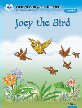 Paperback Oxford Storyland Readers 4. Joey the Bird Book