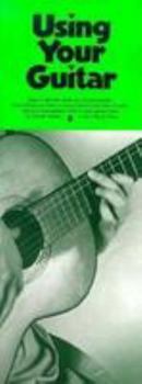 Paperback Using Your Guitar Book
