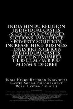 Paperback India Hindu Religion Individual castes /S.C/S.T / o.b.c weaker sections immediate - poverty solution, increase huge Business, only big role join indiv Book