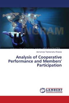 Paperback Analysis of Cooperative Performance and Members' Participation Book