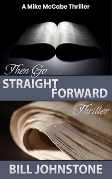 Paperback Then Go Straight Forward Book