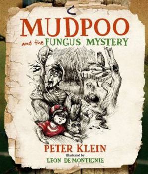 Paperback Mudpoo and the Fungus Mystery: Book No. 3 in a 9 Book Series Book