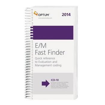 Paperback E/M Fast Finder 2014: Quick Reference to Evaluation and Management Coding Book