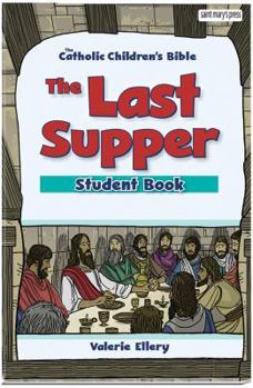 Paperback The Last Supper Student Book (6 Pack) Book