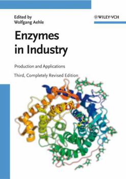 Hardcover Enzymes in Industry: Production and Applications Book