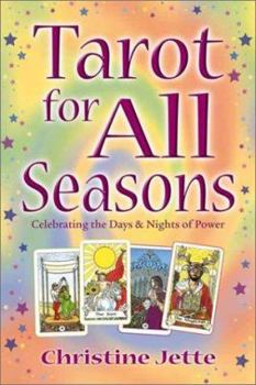 Paperback Tarot for All Seasons: Celebrating the Days & Nights of Power Book