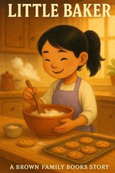 Paperback Little Baker: A Brown Family Book Story Book