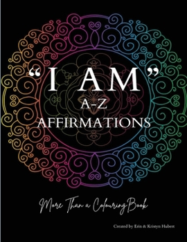 Paperback I AM A-Z Affirmation: more than a coloring book