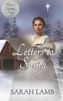 Paperback Letters to Santa: Western Christmas Magic Book 1 Book