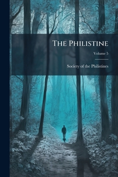 Paperback The Philistine; Volume 5 Book