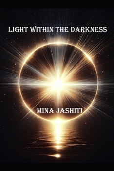 Paperback Light Within The Darkness Book