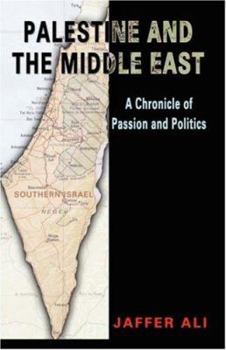 Paperback Palestine and the Middle East: Passion, Power & Politics Book