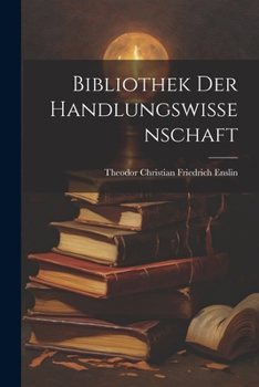 Paperback Bibliothek Der Handlungswissenschaft Book