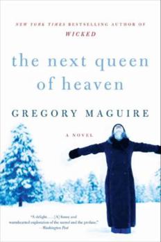 Paperback The Next Queen of Heaven Book