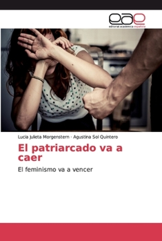 Paperback El patriarcado va a caer [Spanish] Book