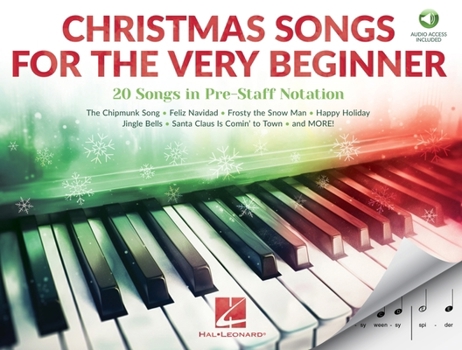 Paperback Christmas Songs for the Very Beginner - Pre-Staff Notation Songbook for Beginning Piano Players Book