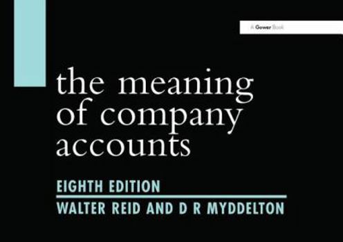 Paperback The Meaning of Company Accounts Book