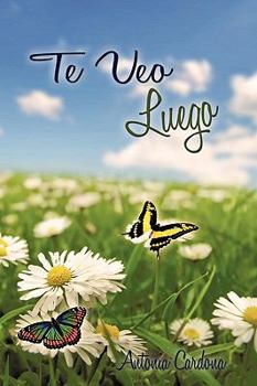 Paperback Te Veo Luego [Spanish] Book