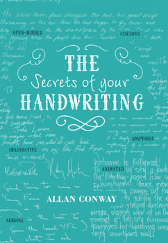Hardcover The Secrets of Your Handwriting: Your Personality in Your Penmanship Book