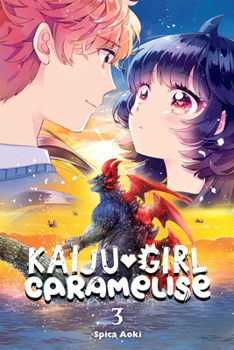 Kaiju Girl Caramelise, Vol. 3 - Book #3 of the Kaiju Girl Caramelise