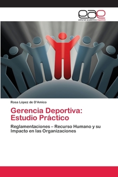 Paperback Gerencia Deportiva: Estudio Práctico [Spanish] Book