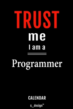 Calendar for Programmers / Programmer: Everlasting Calendar / Diary / Journal (365 Days / 3 Days per Page) for notes, journal writing, event planner, quotes & personal memories