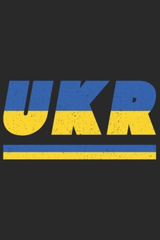 UKR: Ukraine Tagesplaner mit 120 Seiten in weiß. Organizer auch als Terminkalender, Kalender oder Planer mit der ukrainischen Flagge verwendbar (German Edition)