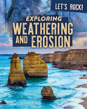 Paperback Exploring Weathering and Erosion Book
