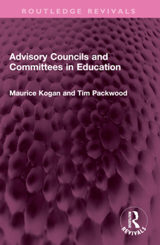 Paperback Advisory Councils and Committees in Education Book
