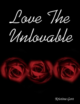 Paperback Love The Unlovable Book